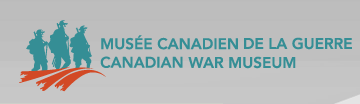 Mus?e canadien de la guerre | Canadian War Museum