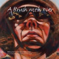 A Brush with War: Military Art from Korea to Afghanistan