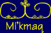 Mi'kmaq