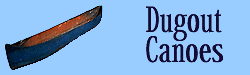 Dugout Canoes