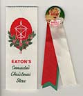 Eaton's Promotional ribbons and 
button.
