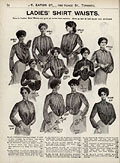 Ladies' shirt waists, Eaton's Spring
Summer 1902, p. 22.
