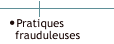 Pratiques frauduleuses
