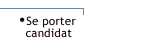 Se porter candidat