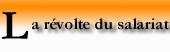 La rvolte du salariat