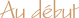 Au dbut