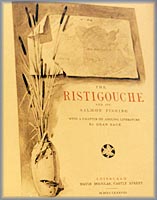 The Ristigouche and Its Salmon Fishing - 
Muse du Nouveau-Brunswick
