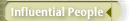 Influential People