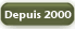 Depuis 2000 - Un avenir assur