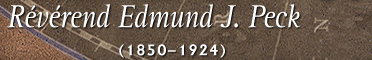 Rvrend Edmund J. Peck (1850-1924)