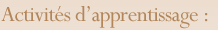 Activits d'apprentissage