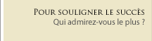Pour souligner le succès