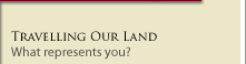 Travelling Our Land