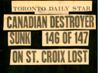 "Canadian Destroyer Sunk", HMCS St. Croix